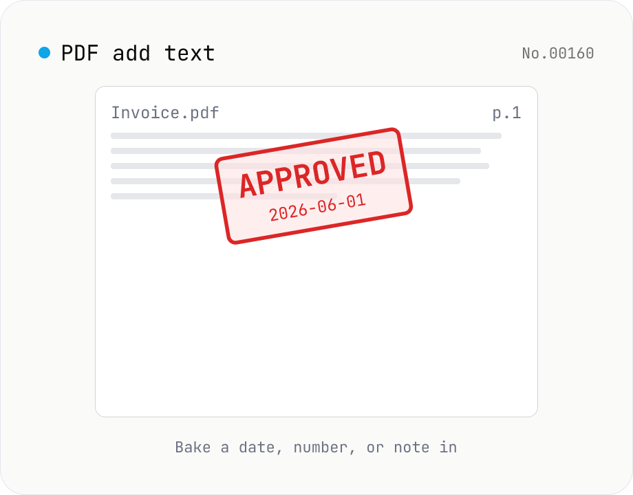 PDF add text — bake dates, notes, or labels into a page